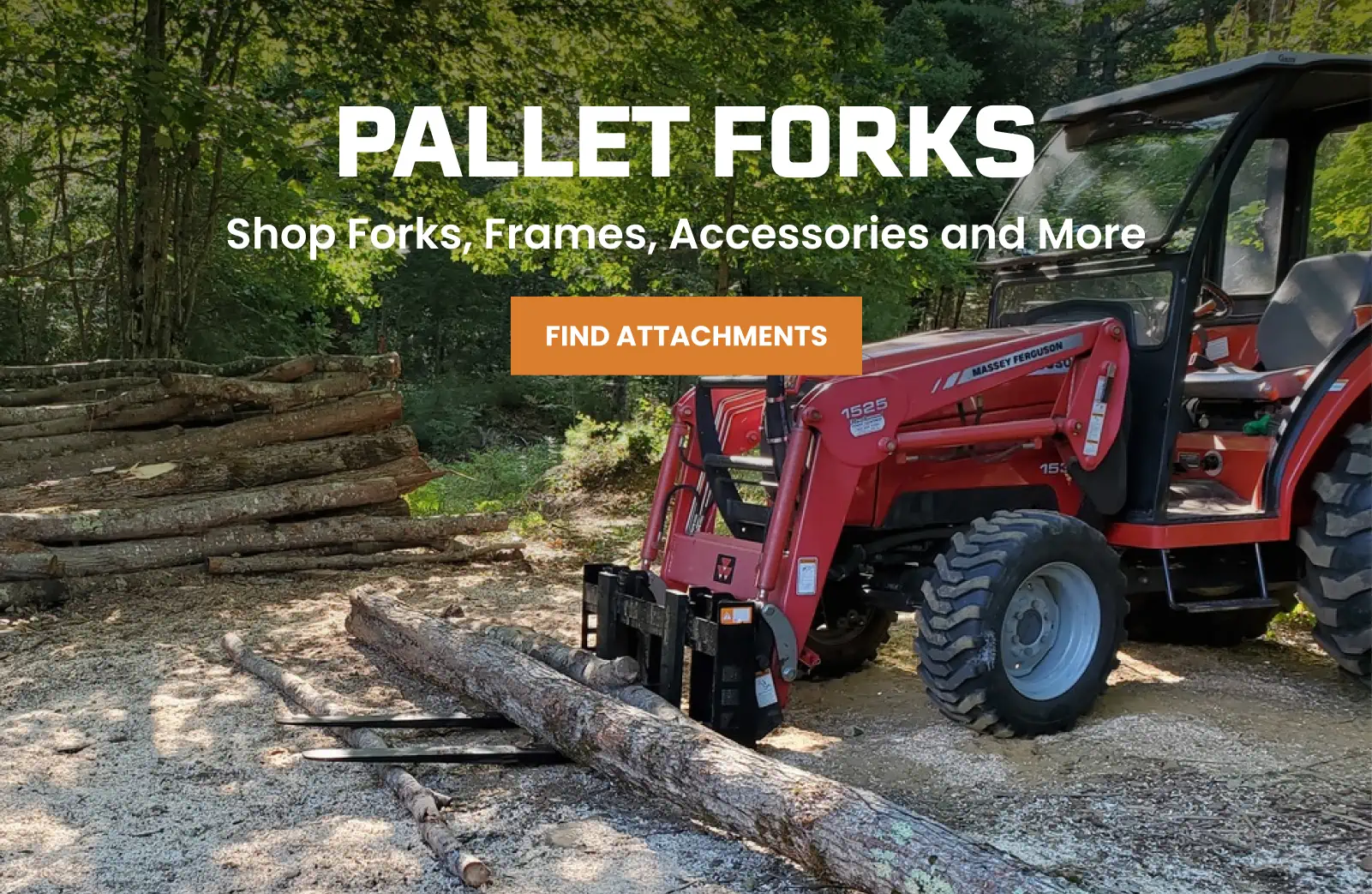 Promotion - Pallet Forks. Shop Forks, Frames, Accessories and More. Find Attachments.